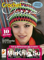 Tejido practico Crochet Gorros Edici'on Especial 2012