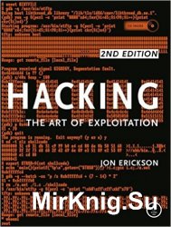 Hacking The Art Of Exploitation