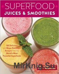 Superfood: Juices & Smoothies