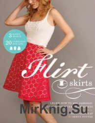 Flirt Skirts