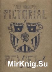 The Trails Pictorial Review 1921-1922: Second Division