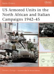 US Armored Units in the North African and Italian Campaigns 194245