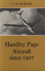 Handley Page Aircraft since 1907