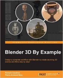 Blender 3D By Example