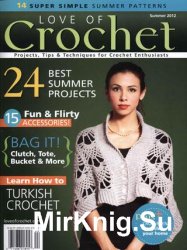 Love of Crochet Summer 2012