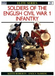 Soldiers of the English Civil War (1) Infantry