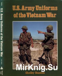 U.S. Army Uniforms of the Vietnam War/     .  2 