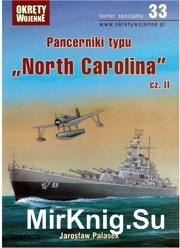 Pancerniki typu North Carolina vol.2 Okrety Wojenne Specjalne 33