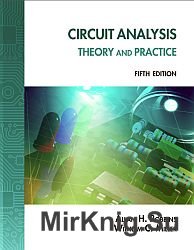 Circuit Analysis: Theory and Practice. 5-th edition