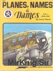 Planes, Names & Dames Vol. I 1940-1945 - (Squadron-Signal 6052)