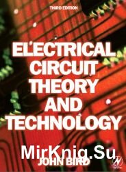 Electrical Circuit Theory and Technology. 3-rd edition