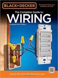 Black & Decker The Complete Guide to Wiring