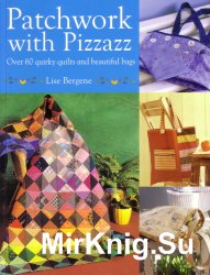 Patchwork with pizzazz
