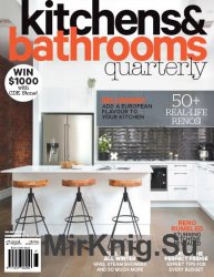 Kitchens & Bathrooms Quarterly - Volume 23 Issue 2 2016