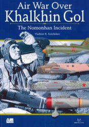 Air War Over Khalkhin Gol: The Nomonhan Incident (Air Wars 2)