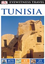 DK Eyewitness Travel Guide: Tunisia