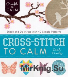 Cross-Stitch to Calm