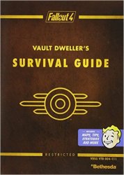 Fallout 4 Vault Dweller's Survival Guide