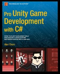 Pro Unity Game Development with C#