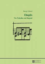 Chopin: The Preludes and Beyond