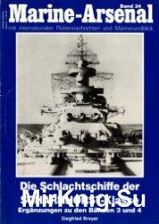 Die Schlachtschiffe der Scharnhorst-Klasse: Erganzungen zu den Banden 3 und 4 (Marine-Arsenal 24)