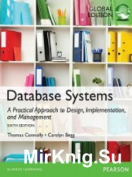 Database Systems: A Practical Approach to Design, Implementation, and Management: 6th Global Edition