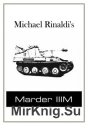 Michael Rinaldis Marder IIIM