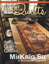 Primitive Quilts and Projects - Fall 2016