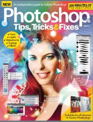 Photoshop Tips, Tricks & Fixes Volume 7 2015