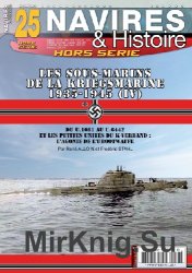 Navires & Histoire Hors-Serie N25 - Octobre 2015