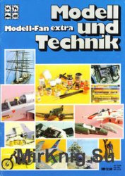 Modell und Technik (ModellFan Extra)