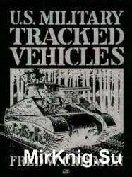 U.S. Military Tracked Vehicles (Crestline Series)