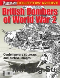 British Bombers of World War 2 (Aeroplane Collector's Archive)