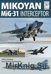 Mikoyan MiG-31: Defender of the Homeland (Flight Craft 8)