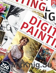 The Complete Guide to Digital Painting /    