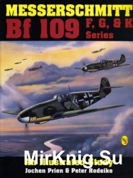 Messerschmitt Bf 109 F, G, and K series