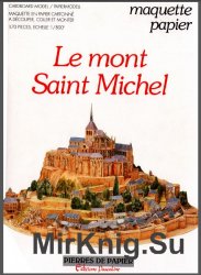 -  -- / Le mont Saint Michel (Editions Pascaline)