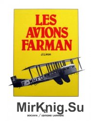 Les Avions Farman (Collection Docavia №21)