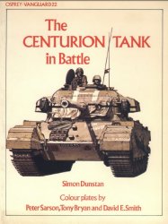 The Centurion Tank In Battle