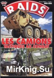 Les Camions Tactiques au Combat (Raids Hors-Serie 44)