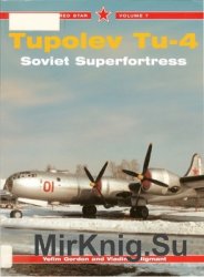 Tupolev Tu-4: Soviet Superfortress (Red Star 07)