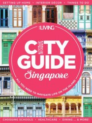 Expat Living City Guide Singapore  2016-2017