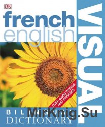 French-English Bilingual Visual Dictionary