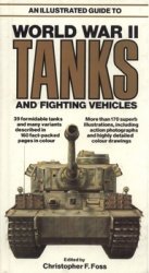 An Illustrated Guide to World War II Tanks and Fighting Vehicles