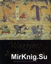 Warriors of Medieval Japan (General Military)