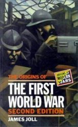 The Origins of the First World War