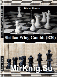   + Sicilian Wing Gambit (B20) 2016