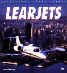 Learjets (Enthusiast Color Series)