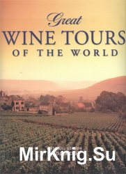 Great Wine Tours of the World
