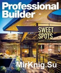Professional Builder - September 2016